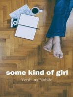 Some Kind Of Girl