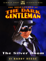 The Adventures of the Dark Gentleman, Book 2