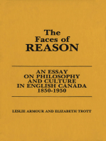 The Faces of Reason: An Essay on Philosophy and Culture in English Canada1850-1950