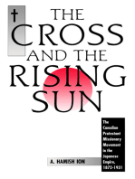 The Cross and the Rising Sun: The Canadian Protestant Missionary Movement in the Japanese Empire, 1872-1931