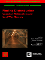 Finding Diefenbunker: Canadian Nationalism and Cold War Memory