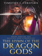 The Hymn of the Dragon Gods: The Dragon God Chronicles, #2