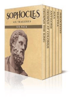 Sophocles Six Pack: Oedipus the King, Oedipus at Colonus, Antigone, Ajax, Electra and Philoctetes