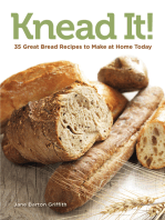 Knead It!: 35 Great Bread Recipes to Make at Home Today