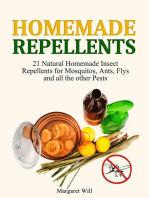 Homemade Repellents: 21 Natural Homemade Insect Repellents for Mosquitos, Ants, Flys and all the other Pests