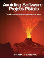 Avoiding Software Project Pitfalls: Seven Simple Ground Rules That Could Save Your Career