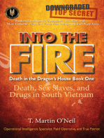 Into the Fire: Death, Sex Slaves, and Drugs in South Vietnam