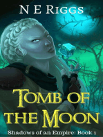 Tomb of the Moon: Shadows of an Empire, #1