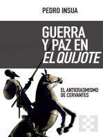Guerra y paz en El Quijote: El antierasmismo de Cervantes