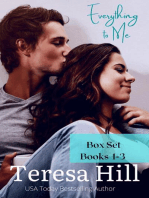 Everything To Me - Box Set (Books 1-3): Everything To Me, #7