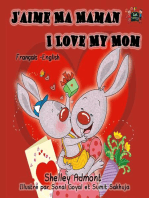 J'aime Ma Maman I Love My Mom: French English Bilingual Edition: French English Bilingual Collection