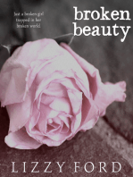 Broken Beauty (#1, Broken Beauty Novellas)