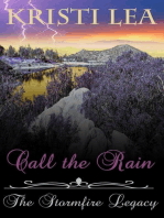 Call the Rain: The Stormfire Legacy, #1