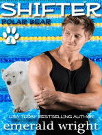 Shifter: Polar Bear, Part One: Polar Bear, #1