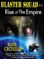 Blaster Squad #5 Rise of the Empire: Blaster Squad, #5