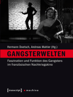 Gangsterwelten: Faszination und Funktion des Gangsters im französischen Nachkriegskino