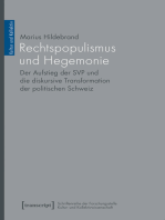 Rechtspopulismus und Hegemonie: Der Aufstieg der SVP und die diskursive Transformation der politischen Schweiz