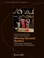 Moving (Across) Borders: Performing Translation, Intervention, Participation