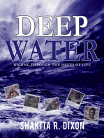 Deep Water