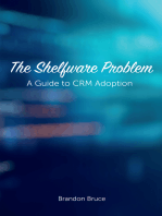 The Shelfware Problem: A Guide to CRM Adoption