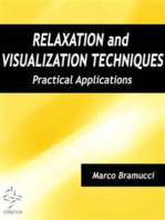 Relaxation and Visualization Techniques