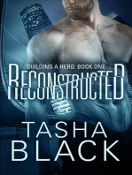 Reconstructed: Building a hero (libro 1)