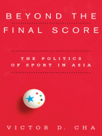 Beyond the Final Score: The Politics of Sport in Asia
