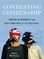 Contesting Citizenship: Irregular Migrants and New Frontiers of the Political