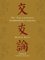 On Friendship: One Hundred Maxims for a Chinese Prince