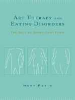 Art Therapy and Eating Disorders: The Self as Significant Form