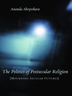 The Politics of Postsecular Religion: Mourning Secular Futures