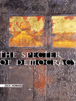 The Specter of Democracy: What Marx and Marxists Haven't Understood and Why