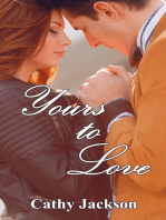 Yours to Love (Yours to... Book 1)