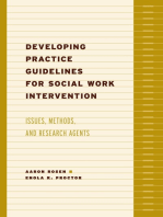 Developing Practice Guidelines for Social Work Intervention: Issues, Methods, and Research Agenda