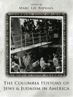 The Columbia History of Jews and Judaism in America