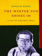 The Winter Sun Shines In: A Life of Masaoka Shiki