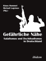 Gefährliche Nähe [German-language Edition]: Salafismus und Dschihadismus in Deutschland