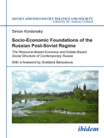 Socio-Economic Foundations of the Russian Post-Soviet Regime: The Resource-Based Economy and Estate-Based Social Structure of Contemporary Russia