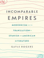 Incomparable Empires: Modernism and the Translation of Spanish and American Literature