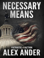 Necessary Means: Patriotic Action & Adventure - Aaron Hardy, #6