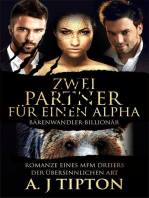 Zwei Partner für einen Alpha