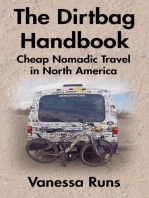 The Dirtbag Handbook: Cheap Nomadic Travel in North America