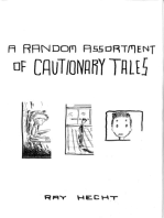 A Random Assortment of Cautionary Tales