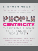 People Centricity: the incredible power of putting other people first