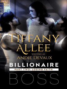 Billionaire Boss: Part Two by Tiffany Allee - Ebook | Scribd
