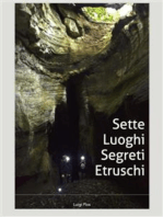 Sette luoghi segreti etruschi a due passi da Roma