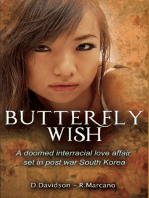 Butterfly Wish: A Doomed Interracial Love Affair Set in Post War South Korea