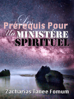 Les Prérequis Pour un Ministère Spirituel