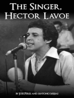 The Singer, Hector Lavoe