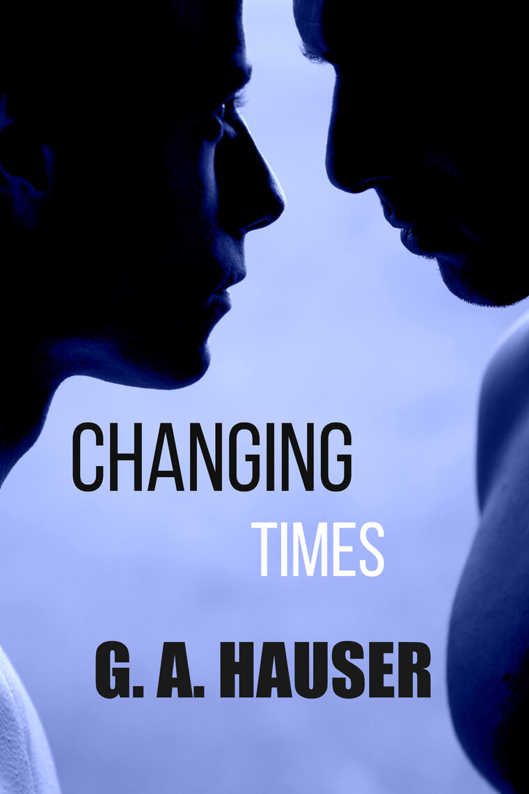 Changing Times an Action! Series Book 22 by GA Hauser (Ebook) - Read ...